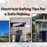 Electrical Safety Tips